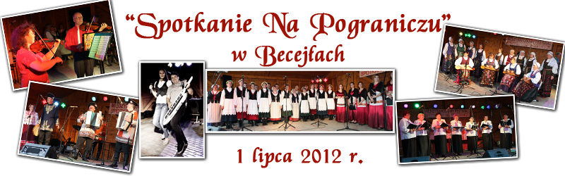 Spotkanie na pograniczu w Becejach - 01.07.2012