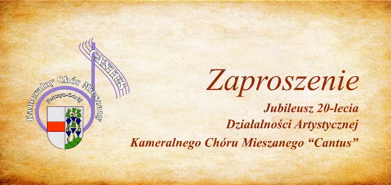 Jubileusz 20-lecia
                            dziaalnoci Kameralnego Chru Mieszanego
                            „Cantus” w Poczynie Zdroju. 14-16 wrzenia
                            2018.